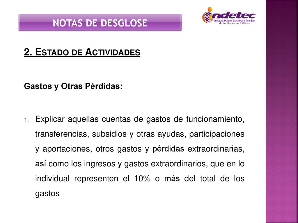 NOTAS DE DESGLOSE 2. Estado de Actividades Gastos y Otras Pérdidas: