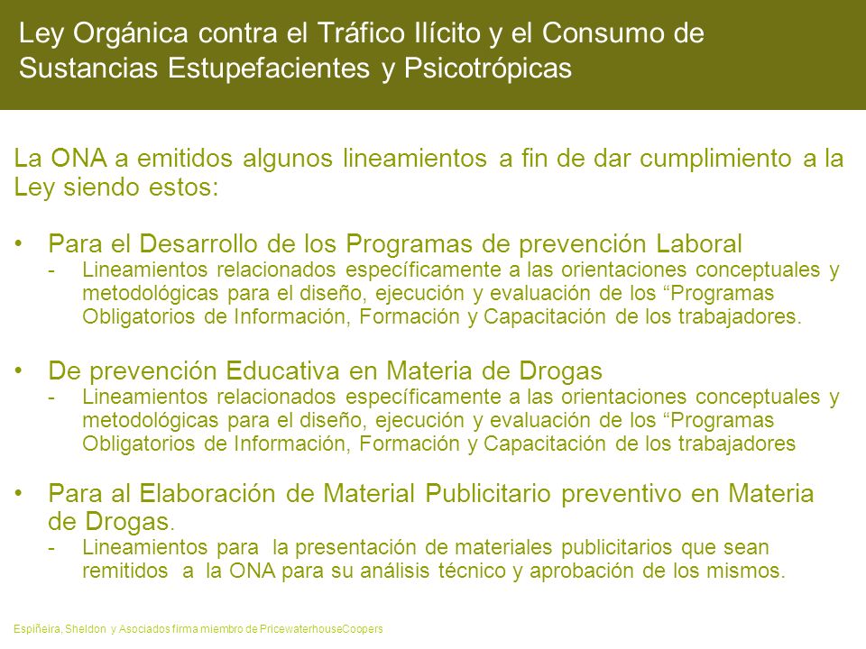 Ley Orgánica contra el Tráfico Ilícito y el Consumo de Sustancias Estupefacientes y Psicotrópicas