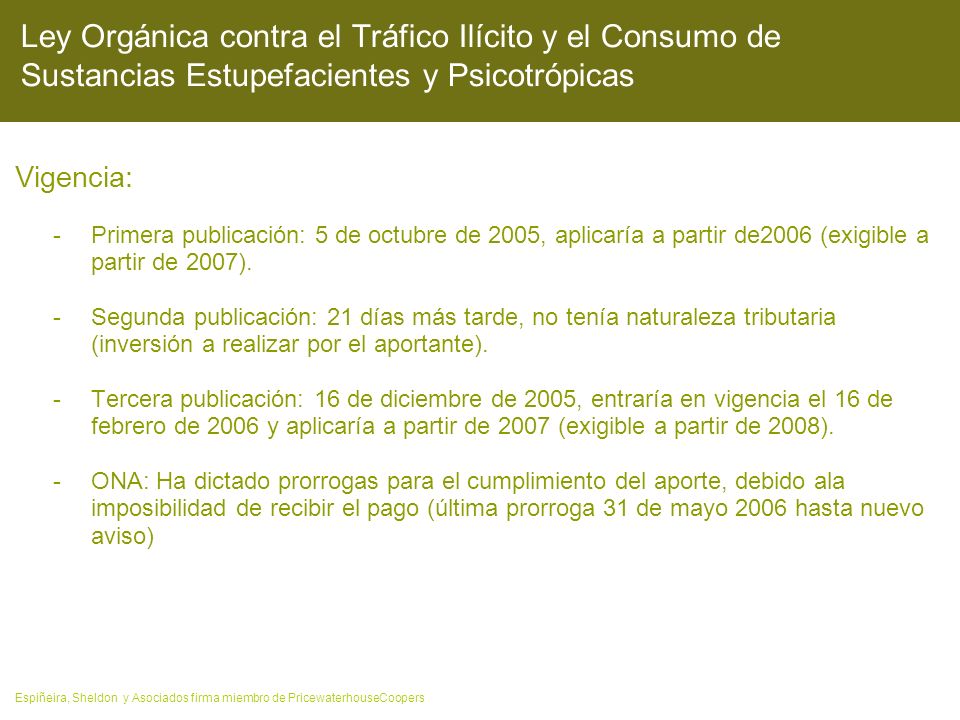 Ley Orgánica contra el Tráfico Ilícito y el Consumo de Sustancias Estupefacientes y Psicotrópicas