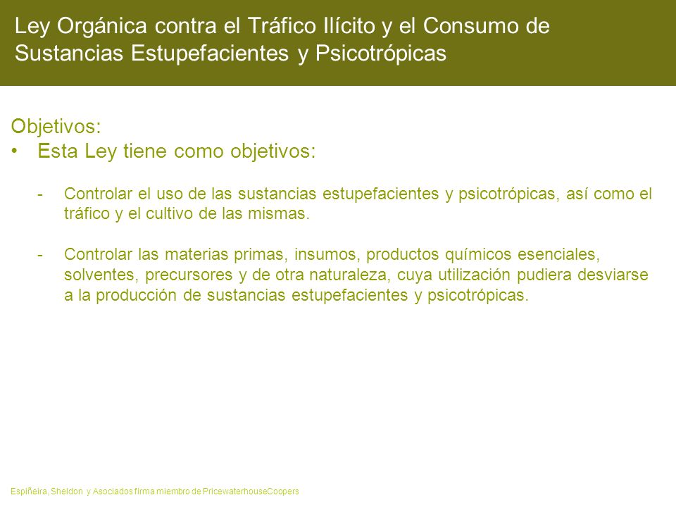 Ley Orgánica contra el Tráfico Ilícito y el Consumo de Sustancias Estupefacientes y Psicotrópicas