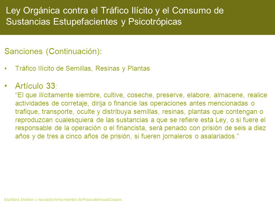 Ley Orgánica contra el Tráfico Ilícito y el Consumo de Sustancias Estupefacientes y Psicotrópicas