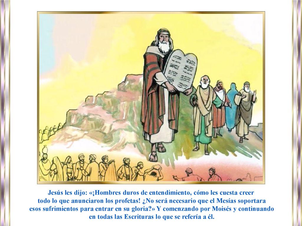 en todas las Escrituras lo que se refería a él.