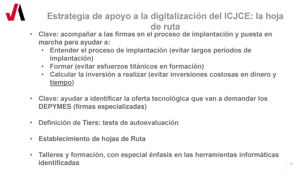 Estrategia de apoyo a la digitalización del ICJCE: la hoja de ruta