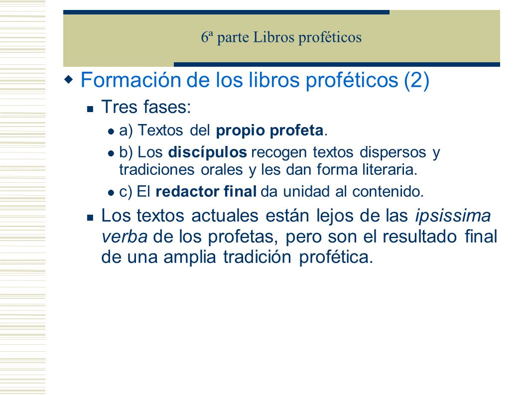 6ª parte Libros proféticos
