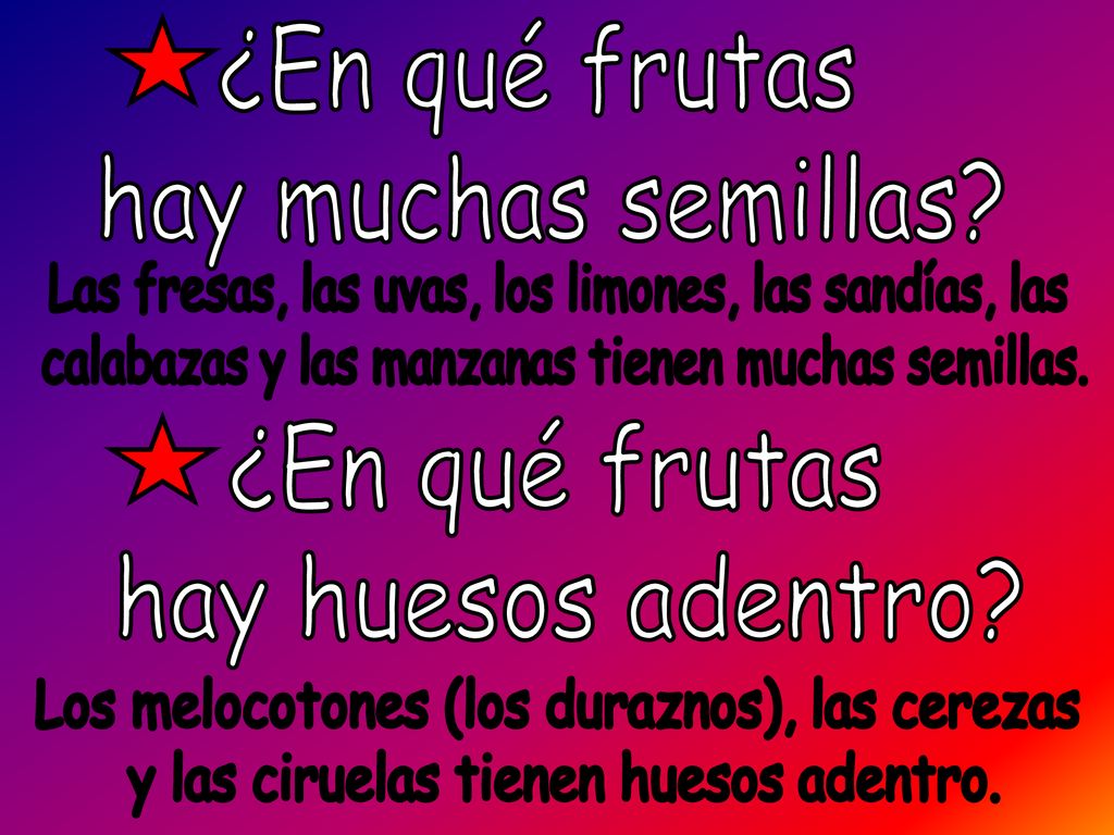 ¿En qué frutas hay muchas semillas ¿En qué frutas hay huesos adentro