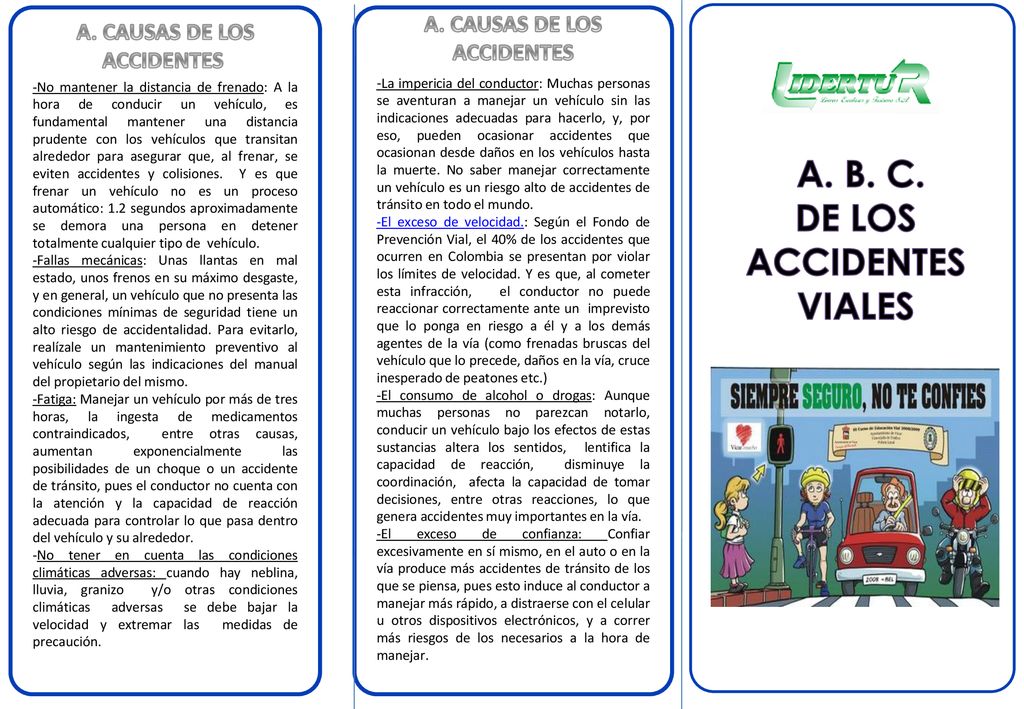 A. CAUSAS DE LOS ACCIDENTES A. CAUSAS DE LOS ACCIDENTES