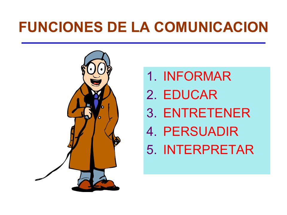 FUNCIONES DE LA COMUNICACION