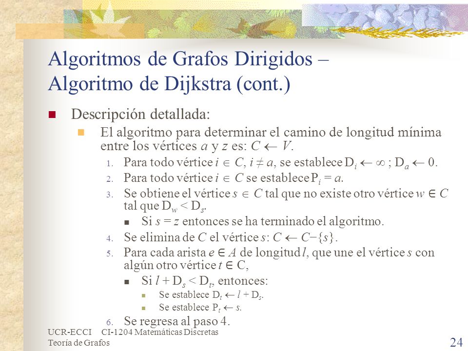 Algoritmos de Grafos Dirigidos – Algoritmo de Dijkstra (cont.)