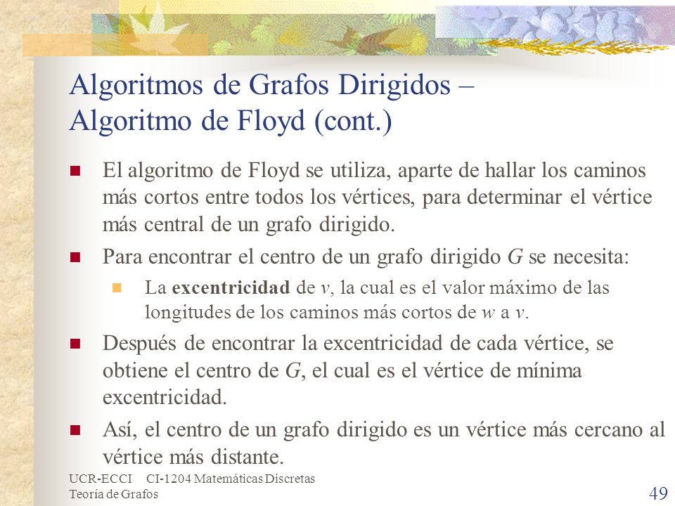 Algoritmos de Grafos Dirigidos – Algoritmo de Floyd (cont.)
