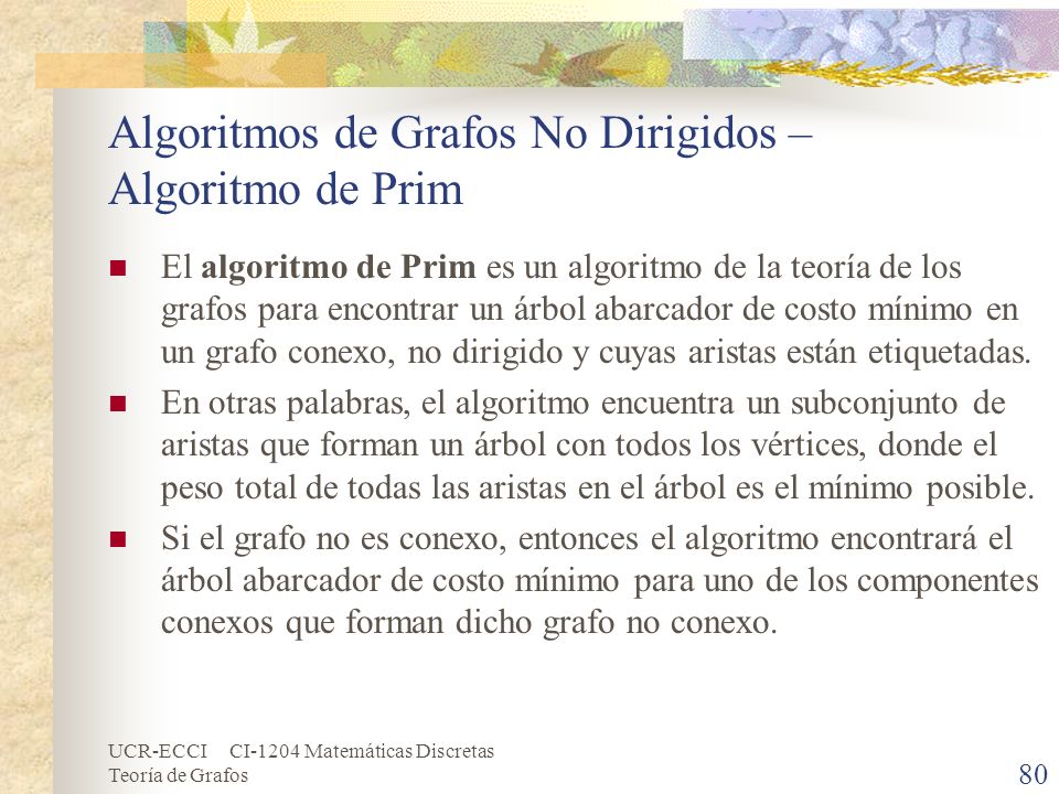 Algoritmos de Grafos No Dirigidos – Algoritmo de Prim