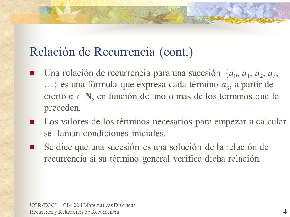 Relación de Recurrencia (cont.)