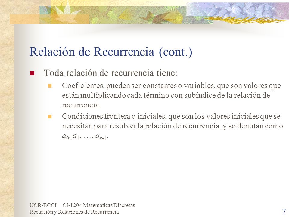 Relación de Recurrencia (cont.)