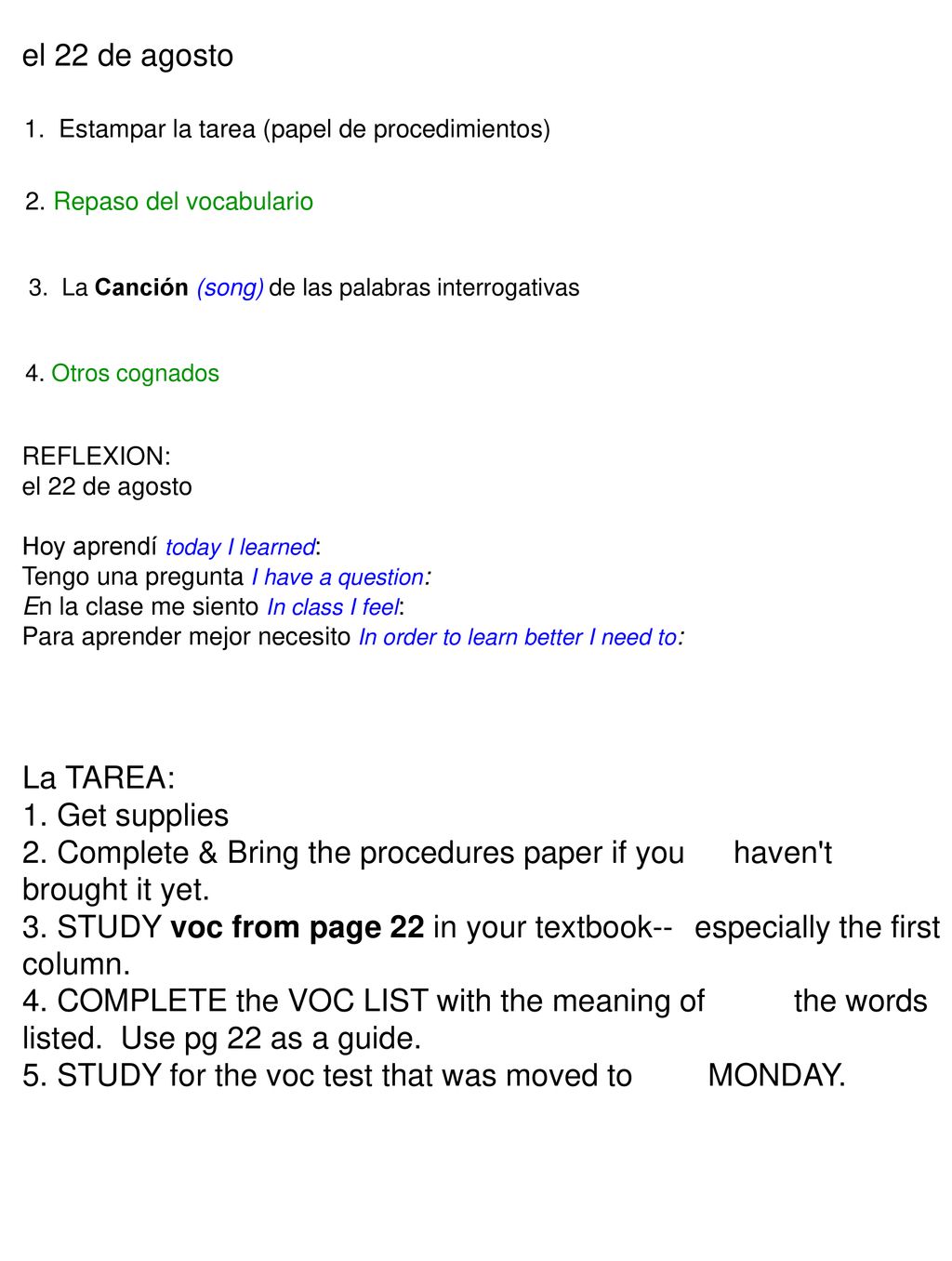 5. STUDY for the voc test that was moved to MONDAY.