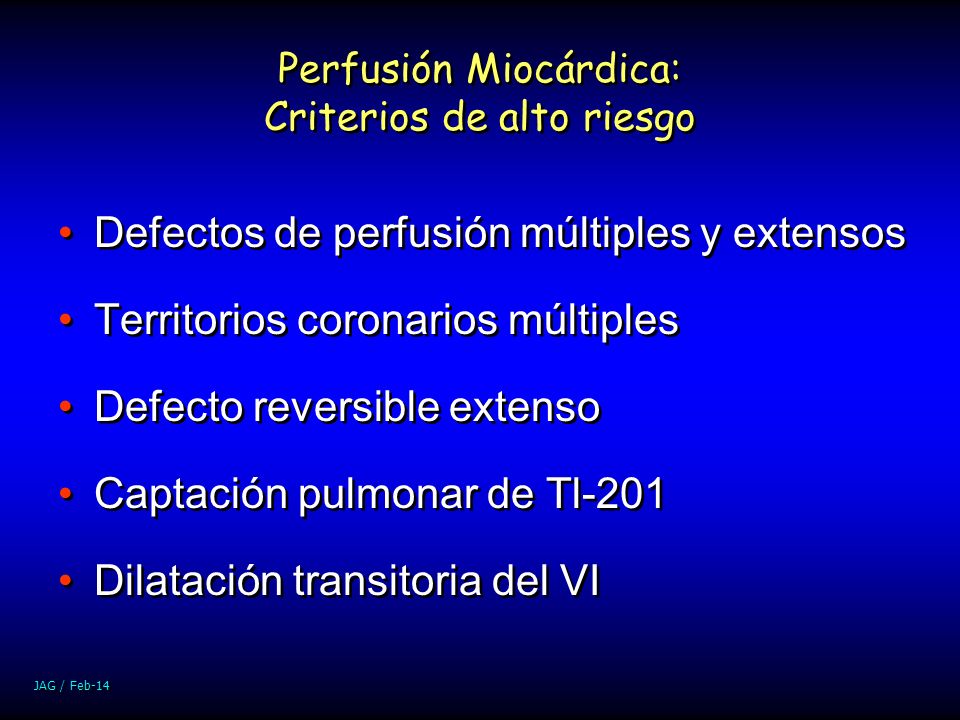 Perfusión Miocárdica: Criterios de alto riesgo