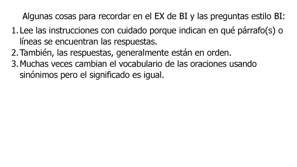 Algunas cosas para recordar en el EX de BI y las preguntas estilo BI: