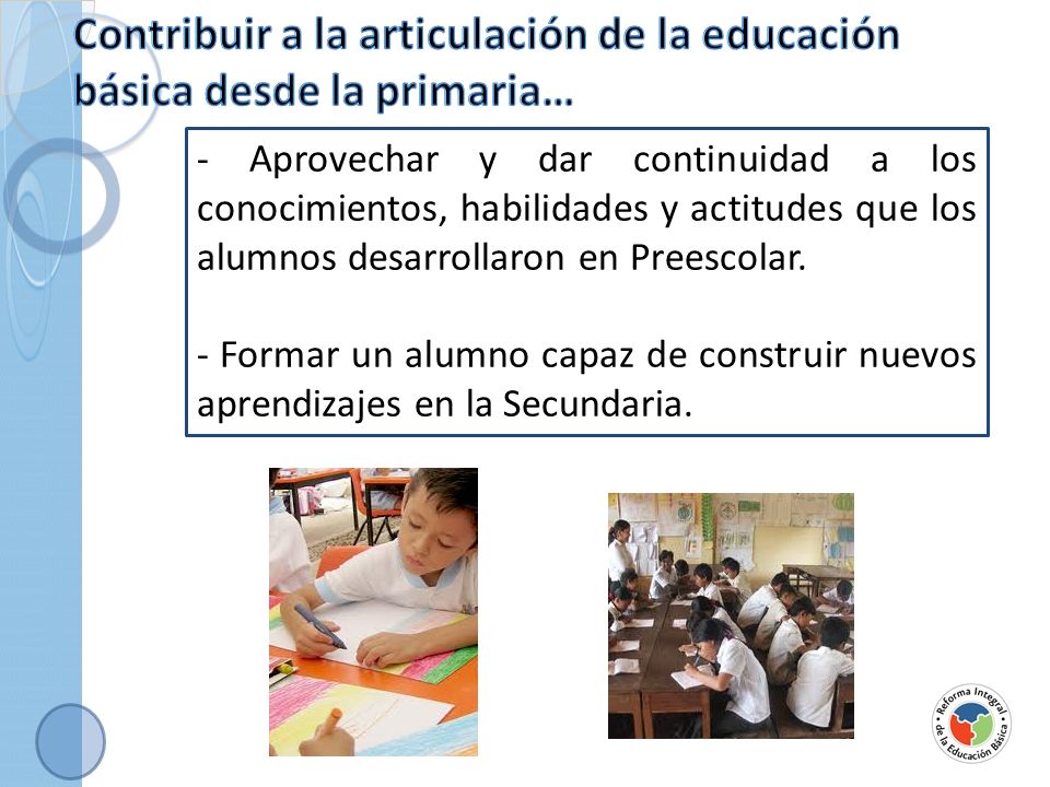Contribuir a la articulación de la educación básica desde la primaria…