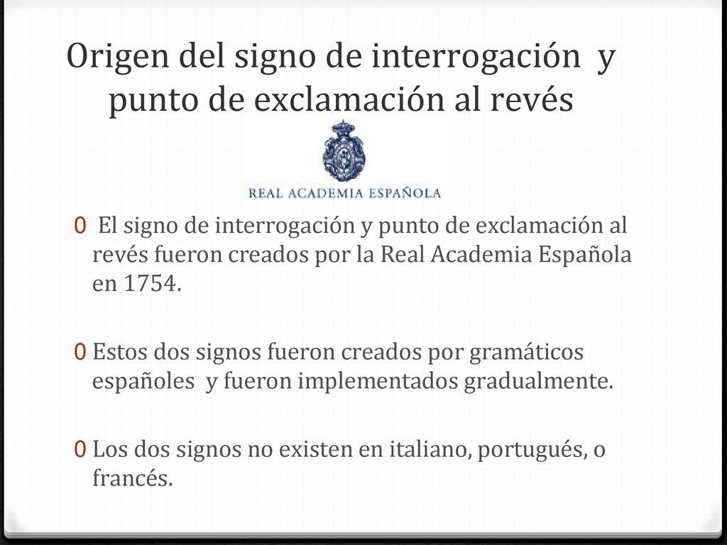 Origen del signo de interrogación y punto de exclamación al revés