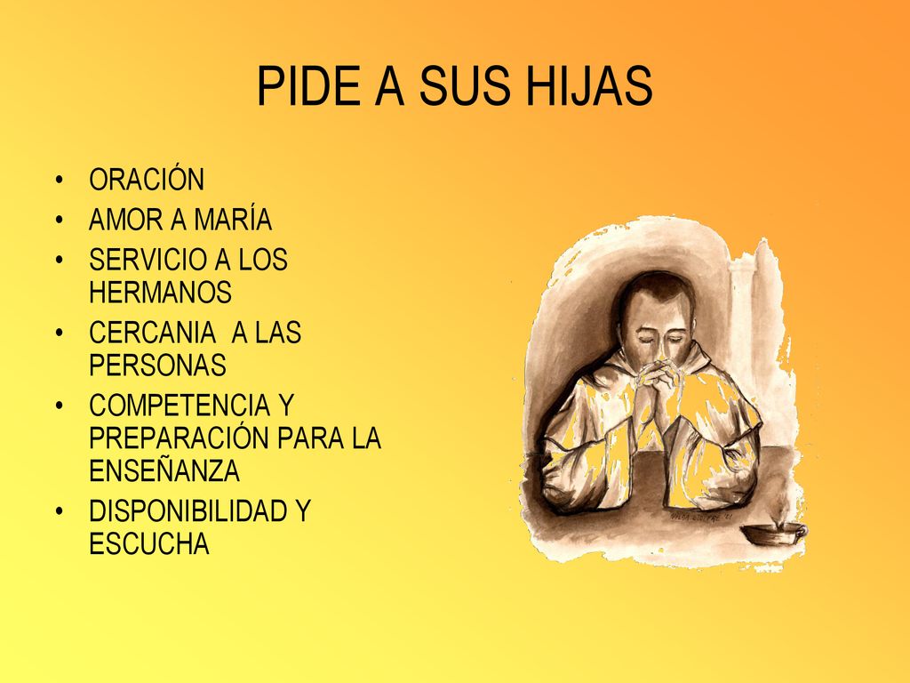 PIDE A SUS HIJAS ORACIÓN AMOR A MARÍA SERVICIO A LOS HERMANOS