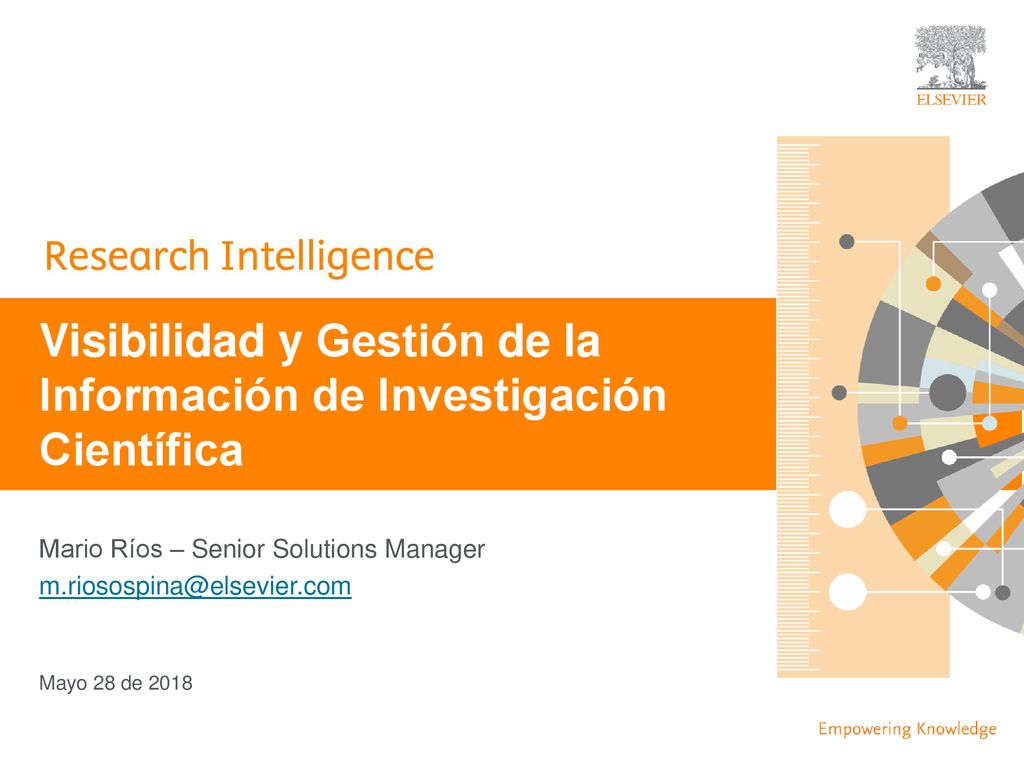 Visibilidad y Gestión de la Información de Investigación Científica