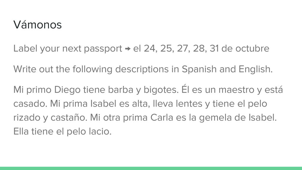 Vámonos Label your next passport → el 24, 25, 27, 28, 31 de octubre