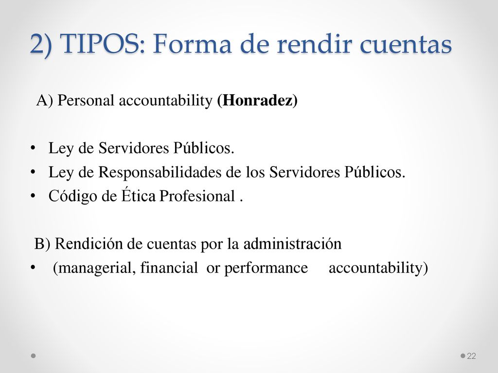 2) TIPOS: Forma de rendir cuentas