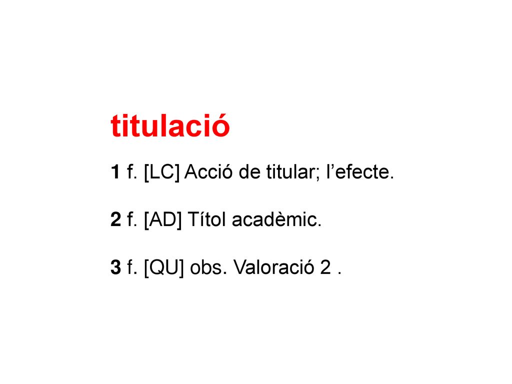 titulació 2 f. [AD] Títol acadèmic. 3 f. [QU] obs. Valoració 2 .
