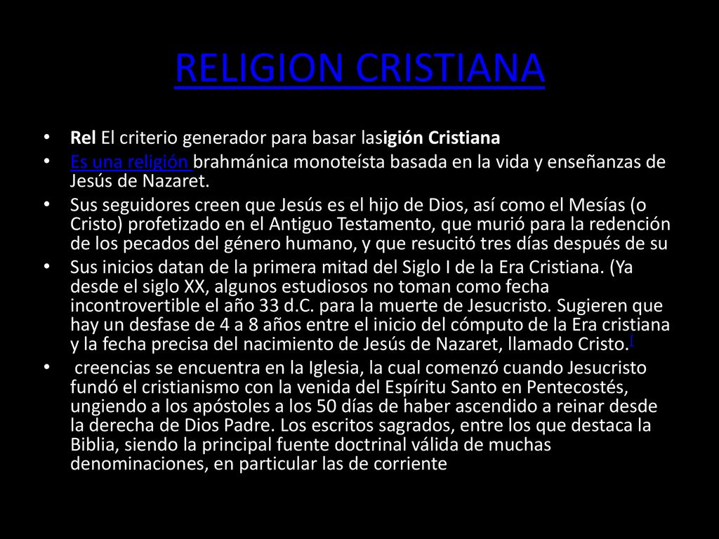 RELIGION CRISTIANA Rel El criterio generador para basar lasigión Cristiana.