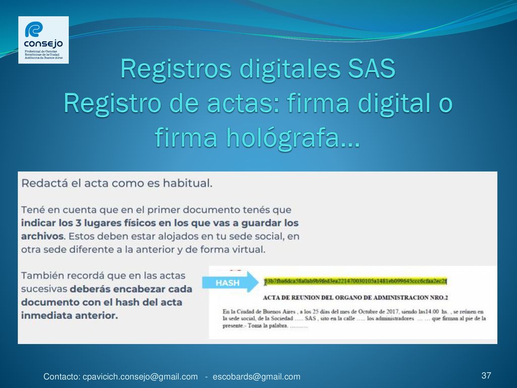 Registros digitales SAS Registro de actas: firma digital o firma hológrafa…