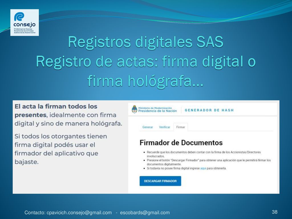 Registros digitales SAS Registro de actas: firma digital o firma hológrafa…