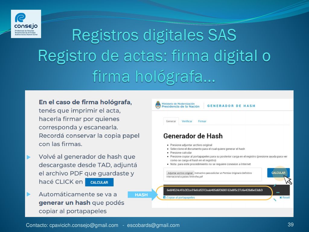 Registros digitales SAS Registro de actas: firma digital o firma hológrafa…