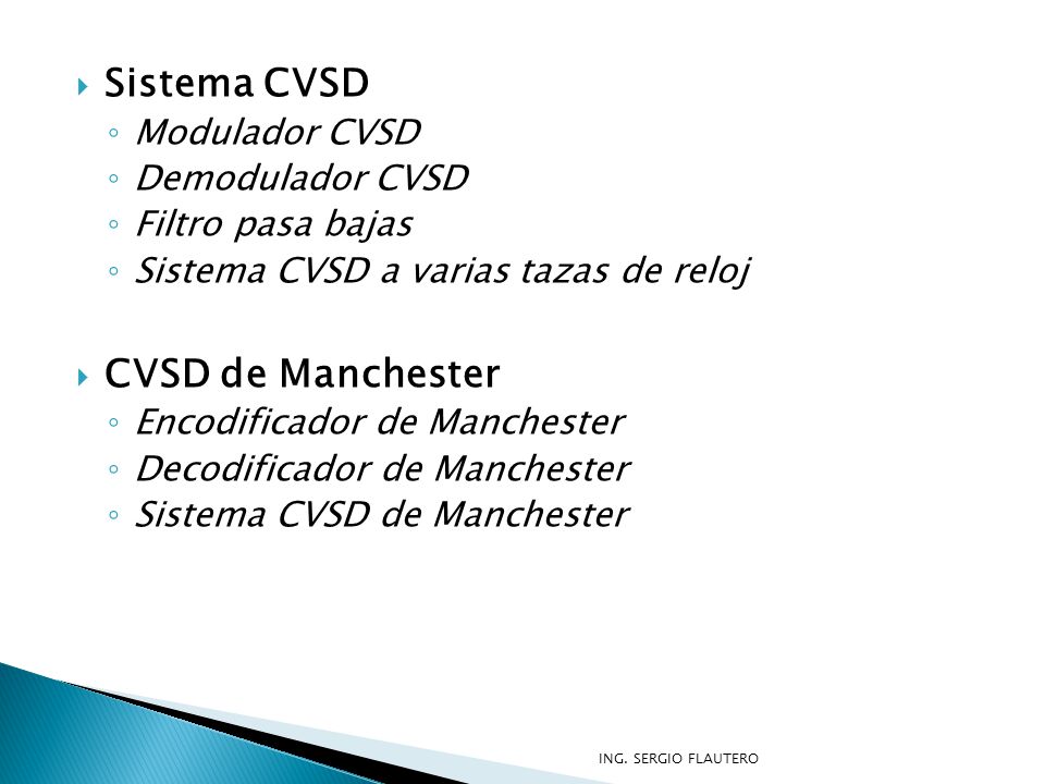 Sistema CVSD CVSD de Manchester Modulador CVSD Demodulador CVSD