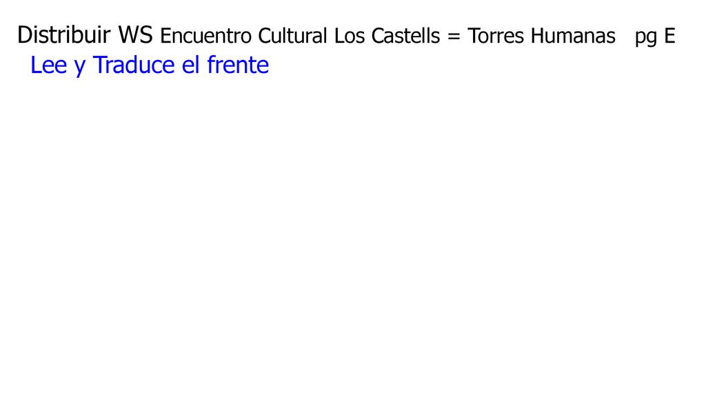 Distribuir WS Encuentro Cultural Los Castells = Torres Humanas pg E