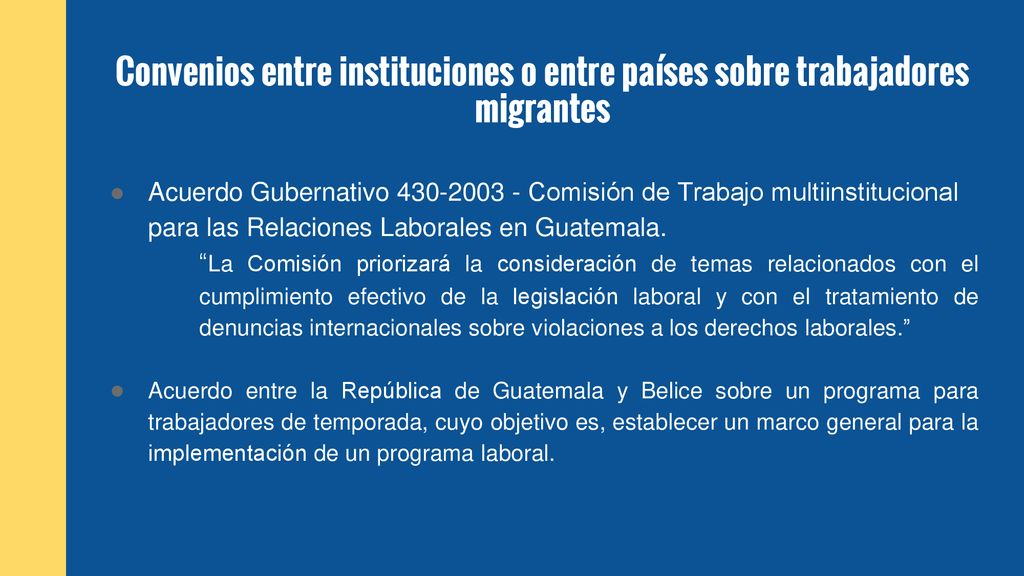 Convenios entre instituciones o entre países sobre trabajadores migrantes