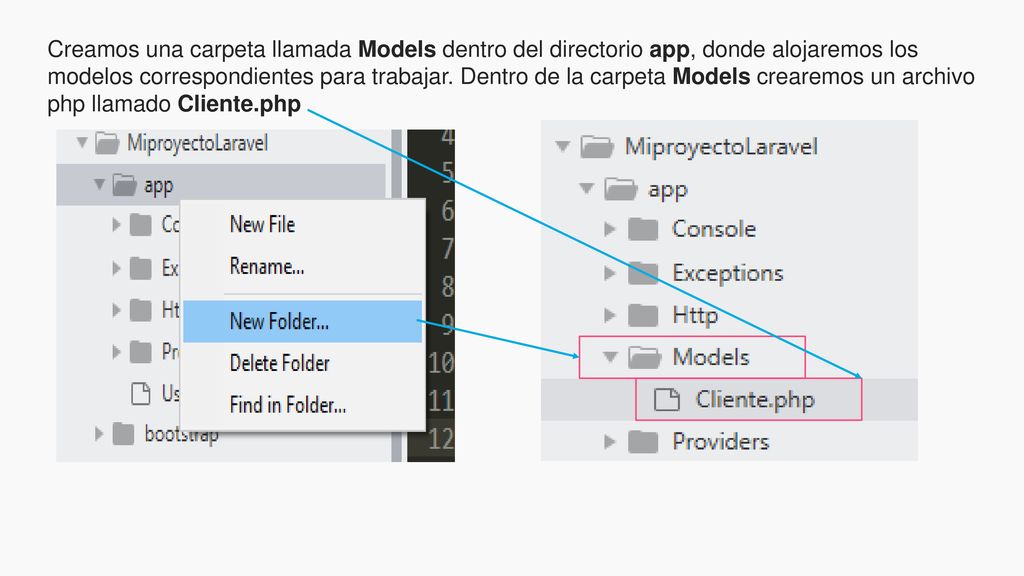 Creamos una carpeta llamada Models dentro del directorio app, donde alojaremos los modelos correspondientes para trabajar.