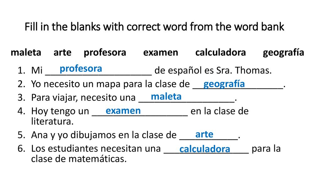 Fill in the blanks with correct word from the word bank