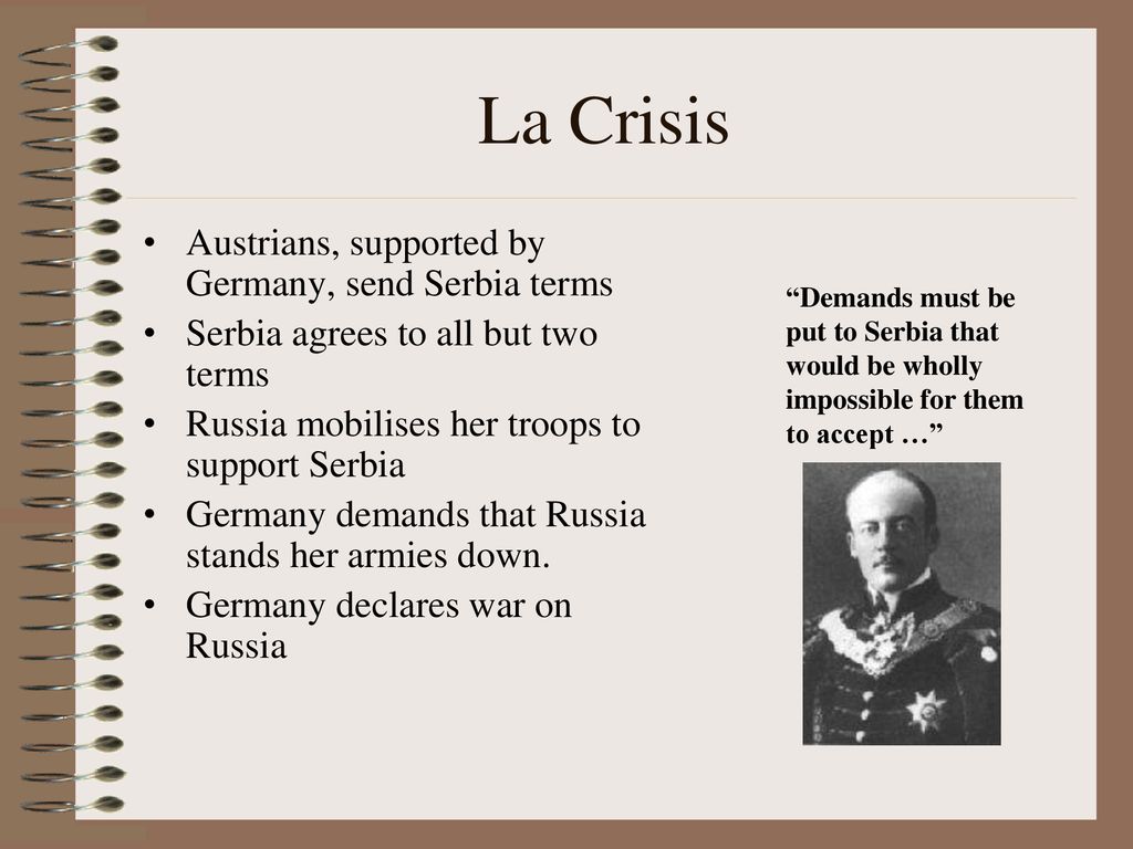 La Crisis Austrians, supported by Germany, send Serbia terms