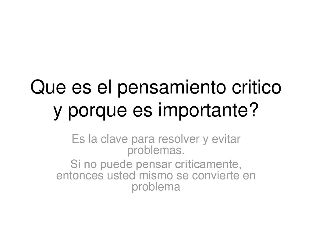 Que es el pensamiento critico y porque es importante