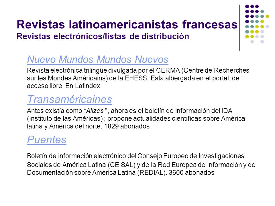 Revistas latinoamericanistas francesas Revistas electrónicos/listas de distribución