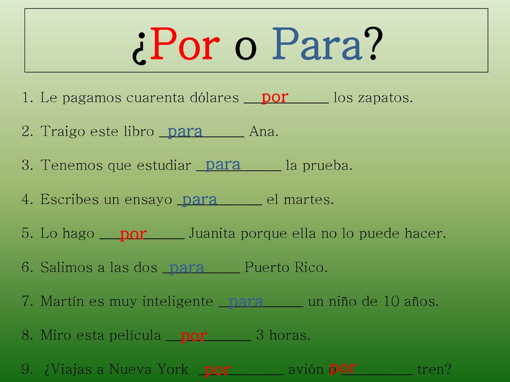 ¿Por o Para por para para para por para para por por por