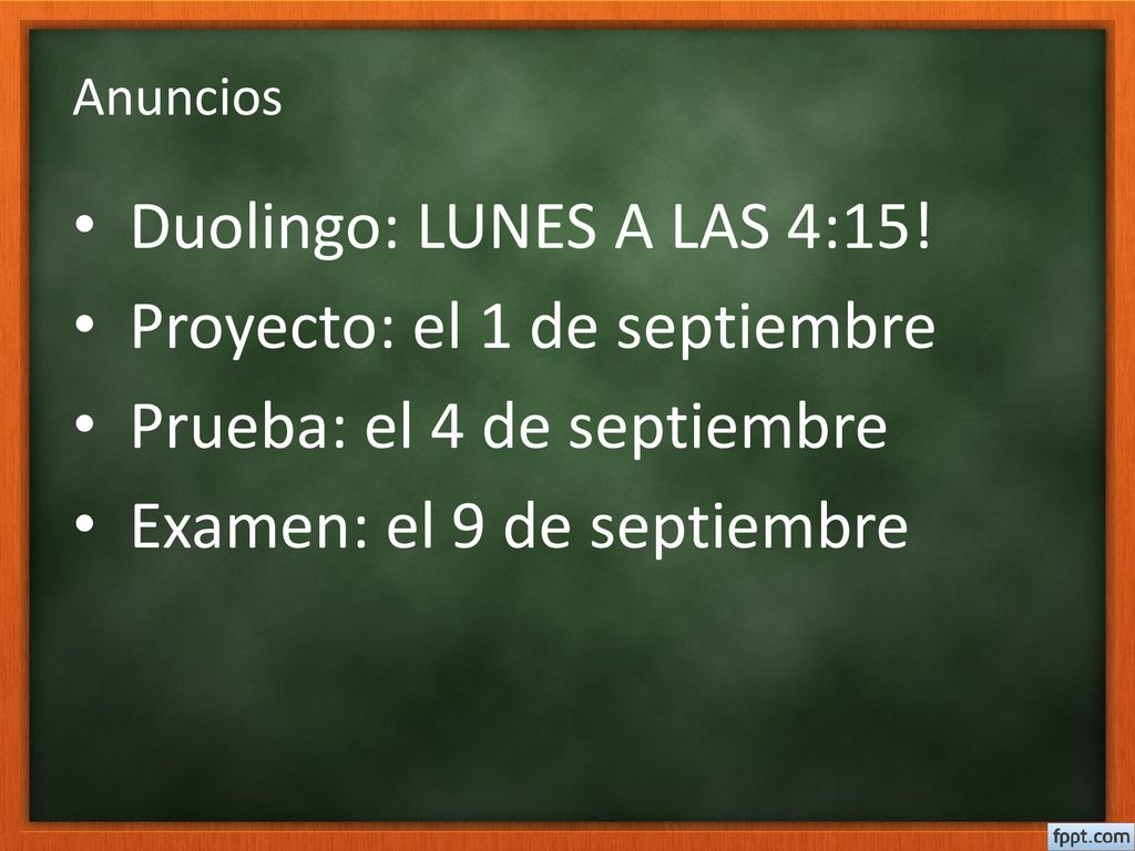 Proyecto: el 1 de septiembre Prueba: el 4 de septiembre