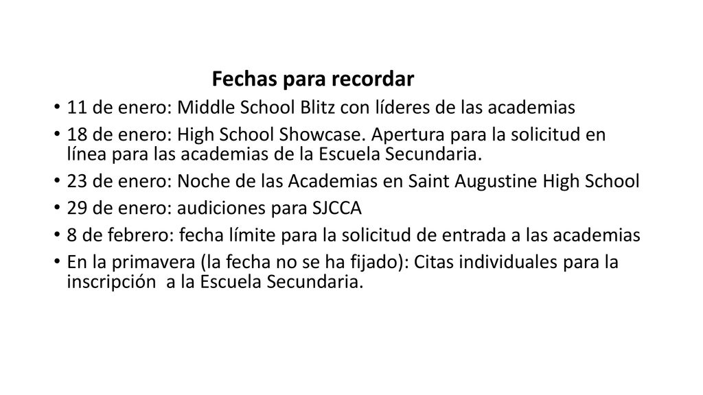 Fechas para recordar 11 de enero: Middle School Blitz con líderes de las academias.