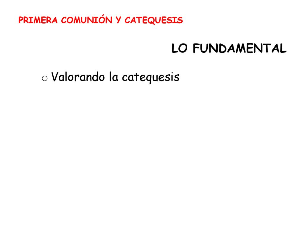 Valorando la catequesis