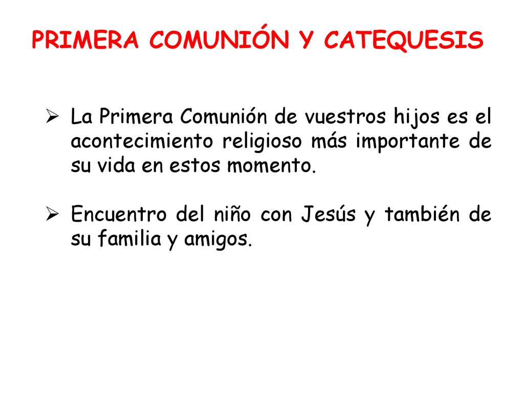 PRIMERA COMUNIÓN Y CATEQUESIS