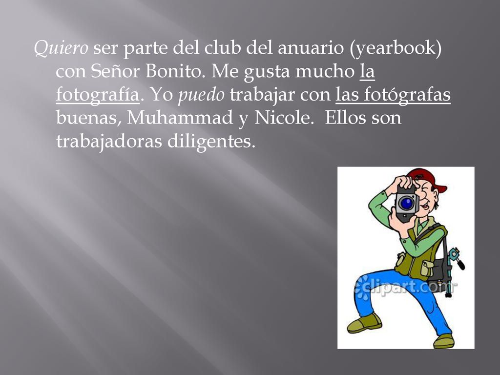 Quiero ser parte del club del anuario (yearbook) con Señor Bonito