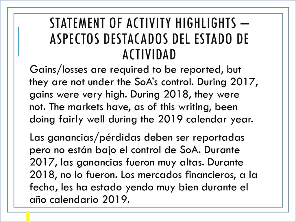 Statement Of Activity Highlights – Aspectos destacados del estado de actividad