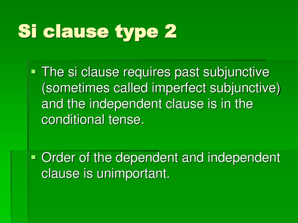 Si clause type 2