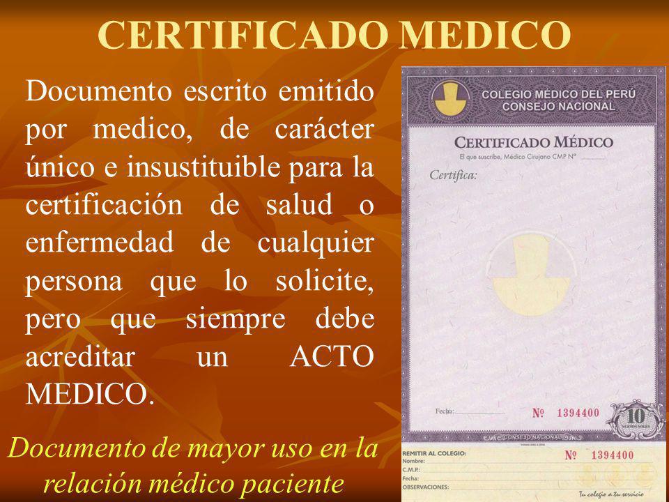 Documento de mayor uso en la relación médico paciente