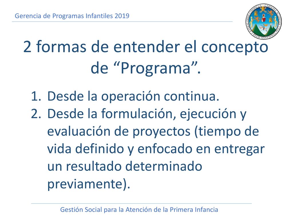 2 formas de entender el concepto de Programa .