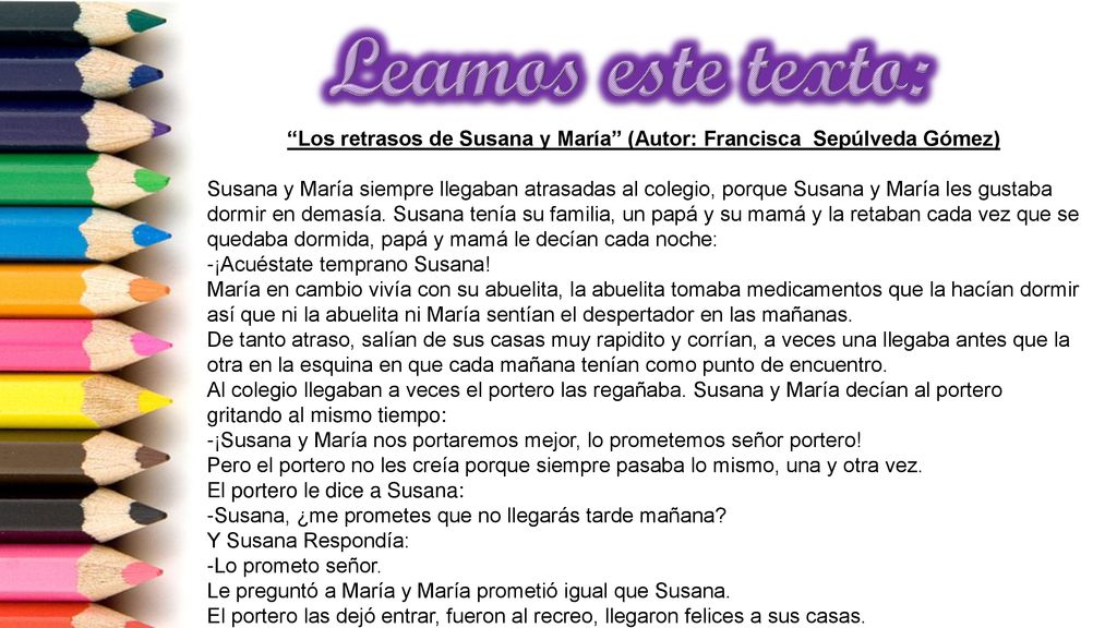 Los retrasos de Susana y María (Autor: Francisca Sepúlveda Gómez)