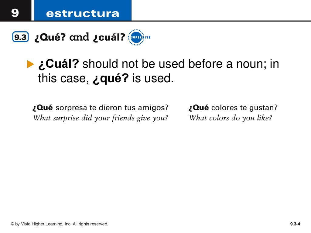 ¿Cuál should not be used before a noun; in this case, ¿qué is used.